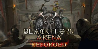 黑荆棘角斗场：重铸版|v20250322|全DLC|官方中文|Blackthorn Arena: Reforged