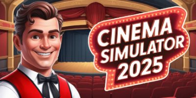 电影模拟器2025|v20250904|官方中文|Cinema Simulator 2025