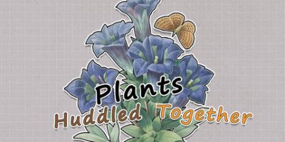 挤在一起的植物|官方中文|Plants Huddled Together