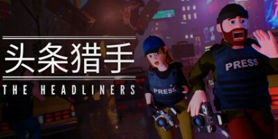 头条猎手|v2.3.0|官方中文|支持手柄|The Headliners