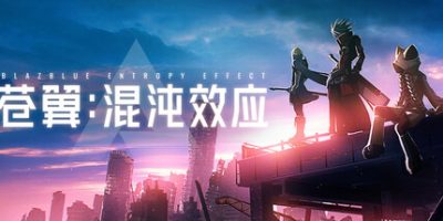 苍翼：混沌效应|v20251111|全DLC|官方中文|支持手柄|Blazblue Entropy Effect