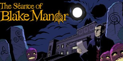  布莱克庄园通灵夜|官方英文|支持手柄|The Séance of Blake Manor