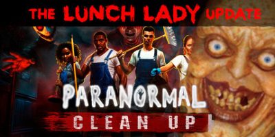 超自然清理|官方中文|支持手柄|Paranormal Cleanup