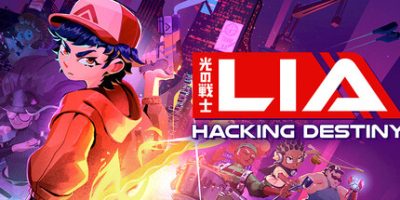 光之战士：改写命运|官方中文|支持手柄|Lia: Hacking Destiny