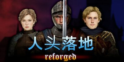 人头落地：重铸版|官方中文|Heads Will Roll: Reforged