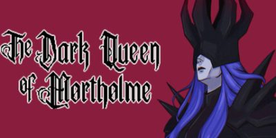 莫索尔姆的黑暗女王|汉化中文|支持手柄|The Dark Queen of Mortholme