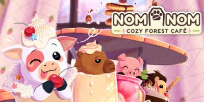 森林角落的茶话会|官方中文|支持手柄|Nom Nom: Cozy Forest Café