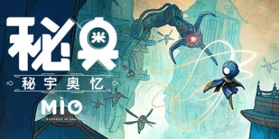 秘奥：秘宇奥忆|官方中文|支持手柄|MIO: Memories in Orbit