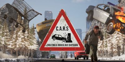 C.A.R.S.：制造荒谬的烂摊子|官方英文|C.A.R.S. - Creating A Ridiculous Shitshow